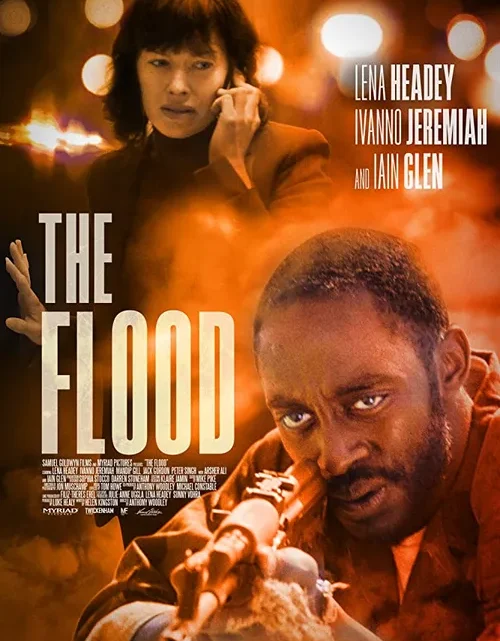 The Flood Filminin Konusu ve Karakterleri