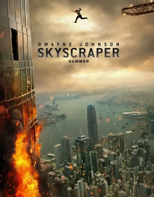 Skyscraper Filminin Konusu ve Karakterleri